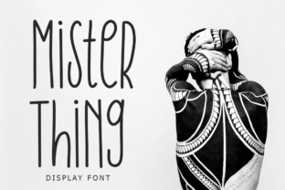 Mister Thing: A Quirky Display Font for Editorial Design