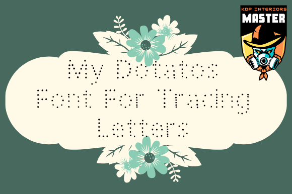 My Dotatos: A Whimsical Font for Creative Branding Projects